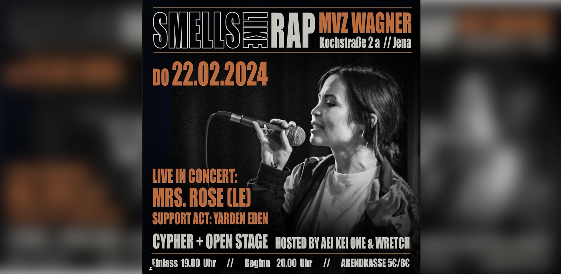 Smells like Rap feat. Mrs. Rose | Support: Yarden Eden | Café Wagner Jena